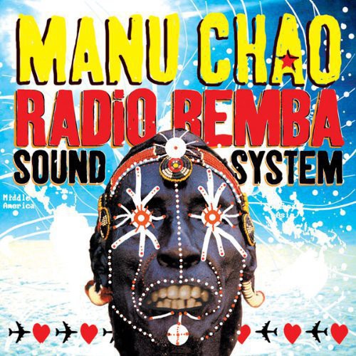 Manu Chao: Radio Bemba Sound System ( VINYL )