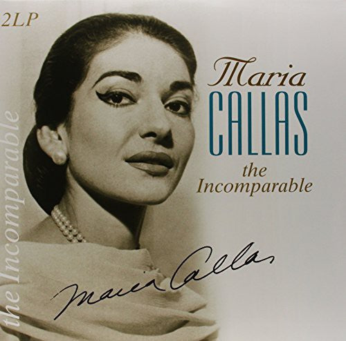Maria Callas: Incomparable - VINYL LP