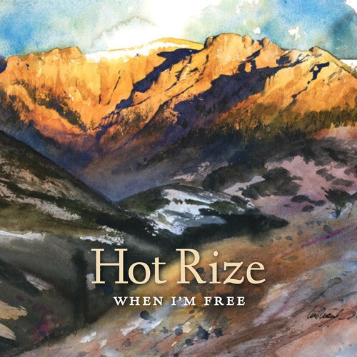 Hot Rize: When I'm Free - VINYL LP