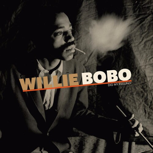 Bobo, Willie: Dig My Feeling ( VINYL )