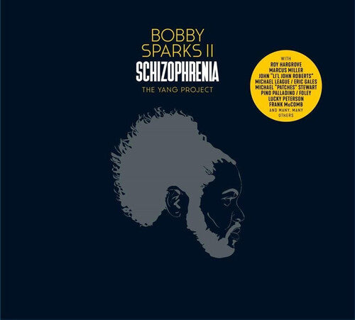 Bobby II Sparks: Schizophrenia: The Yang Project ( VINYL )
