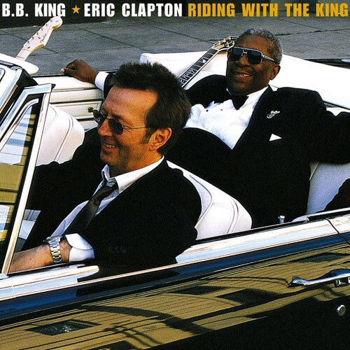 Eric Clapton/B.B. King: Riding With The King - VINYL LP
