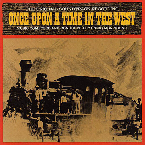 Ennio Morricone: C'era Una Volta Il West (Once Upon a Time in the West) (Original Motion Picture Soundtrack) - VINYL LP