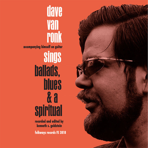 Dave Van Ronk: Sings Ballads Blues & A Spiritual ( VINYL )