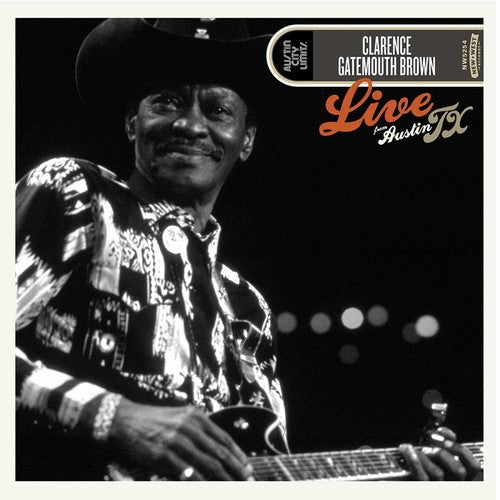 Clarence Brown Gatemouth: Live From Austin, Tx - VINYL LP