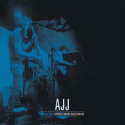 AJJ: Live At Third Man Records ( VINYL )