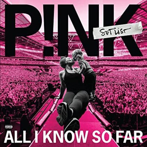 Pink: All I Know So Far: Setlist - VINYL LP