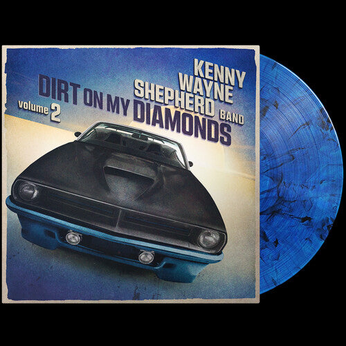 Kenny Wayne Shepherd: Dirt On My Diamonds Vol. 2 - Blue ( VINYL )