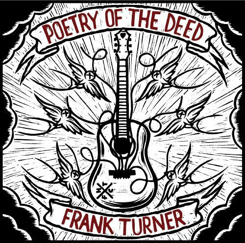 Frank Turner: Poetry of the Deed ( VINYL )