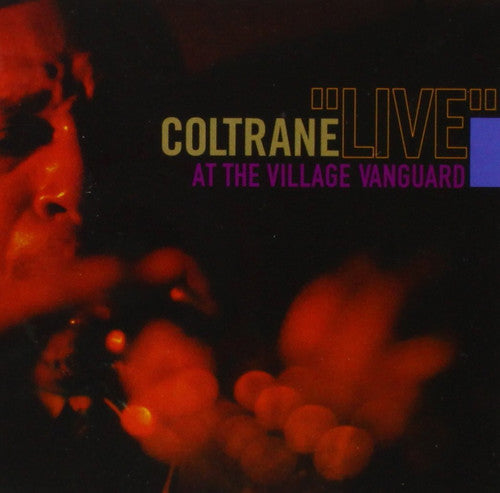 John Coltrane: Live at the Village Vanguard ( VINYL )