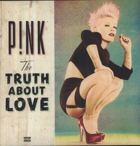 P!nk: The Truth About Love - VINYL LP