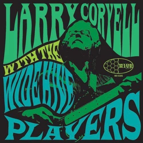 Larry Coryell: Larry Coryell with the Wide Hive Players ( VINYL )
