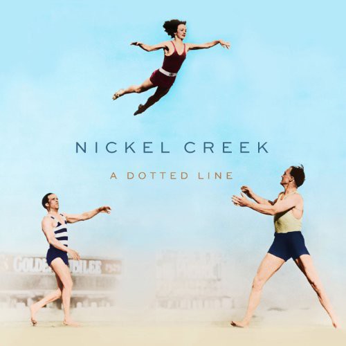 Nickel Creek: A Dotted Line - VINYL LP