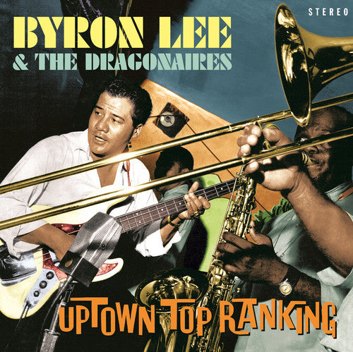 Byron Lee & Dragonaires: Uptown Top Ranking - VINYL LP