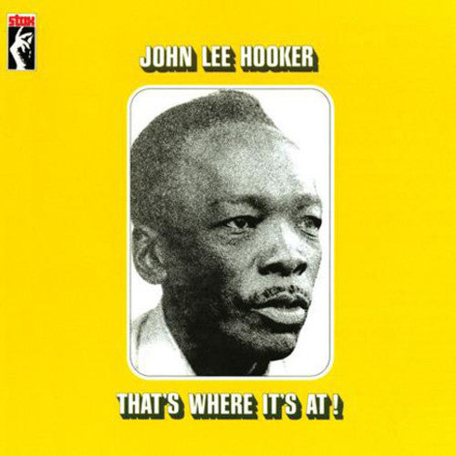 John Lee Hooker: That's Where It's At! - VINYL LP
