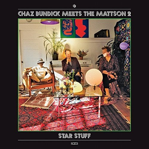 Chaz Bundick Meets The Mattson 2: Star Stuff - VINYL LP