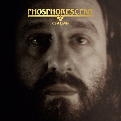 Phosphorescent: C'est La Vie ( VINYL )