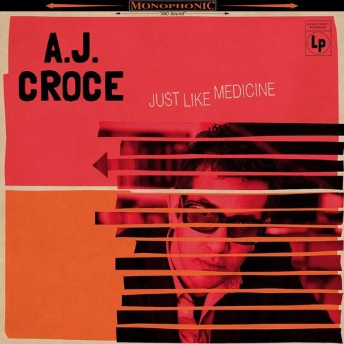 A.J. Croce: Just Like Medicine - VINYL LP