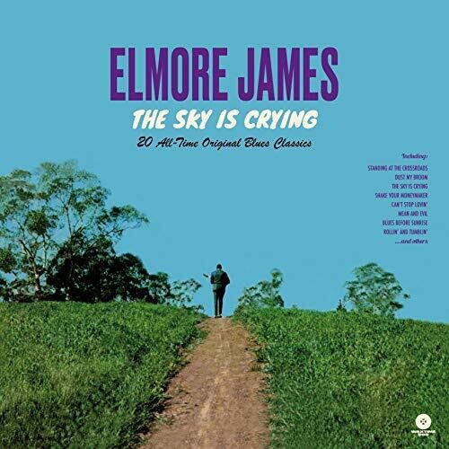 Elmore James: Sky Is Crying: 20 All-Time Original Blues Classics [Limited Edition180-Gram Vinyl] ( VINYL )