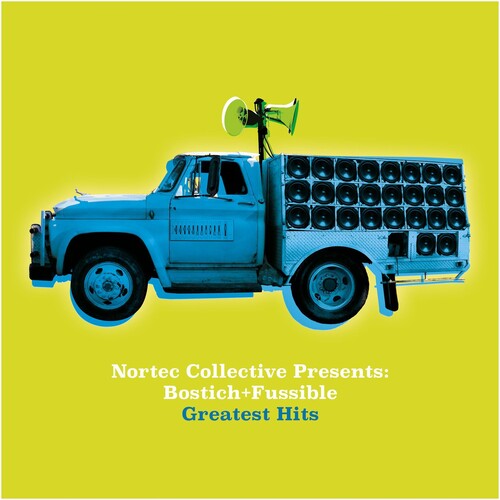 Bostich + Fussible: Nortec Collective Presents: Bostich + Fussible ( VINYL )
