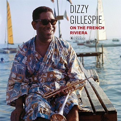 Dizzy Gillespie: On the French Riviera - VINYL LP