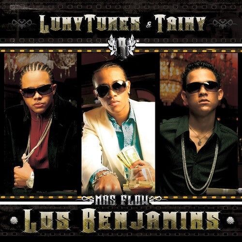 Luny Tunes: Mas Flow Los Benjamins - VINYL LP