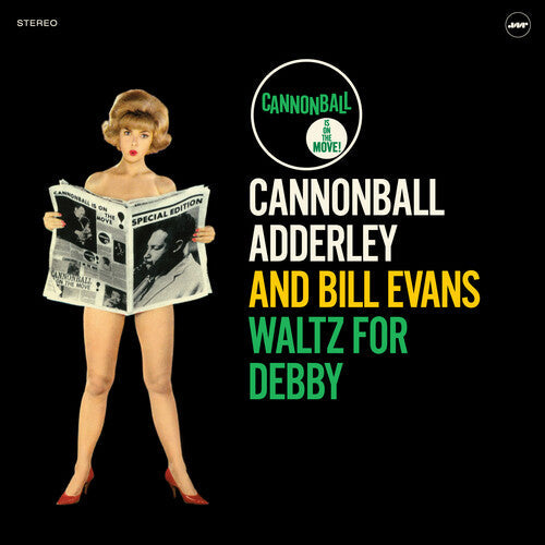 Adderley, Cannonball / Evans, Bill: Waltz For Debby [180-Gram Vinyl With Bonus Tracks] - VINYL LP