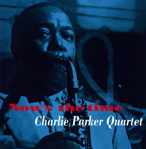 Charlie Parker: Now's The Time [180-Gram Yellow Colored LP With Bonus Tracks] - VINYL LP