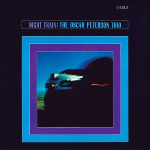 Oscar Peterson: Nigh Train - VINYL LP