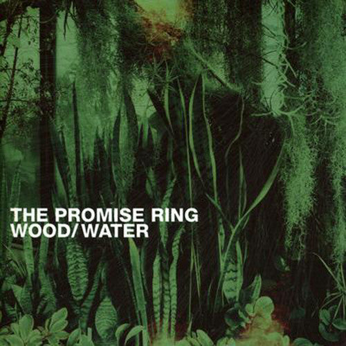 The Promise Ring: Wood/water ( VINYL )