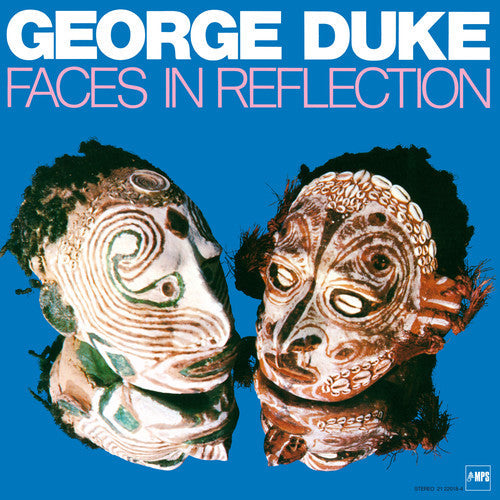 George Duke: Faces in Reflection - VINYL LP