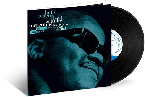 Stanley Turrentine: That's Where It's At (Blue Note Tone Poet Series) - VINYL LP