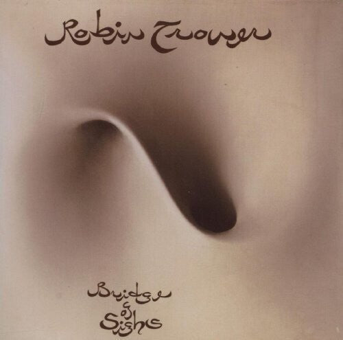 Robin Trower: Bridge Of Sighs - VINYL LP