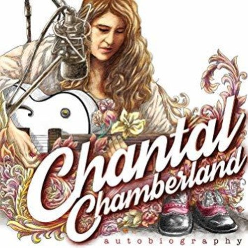 Chantal Chamberland: Autobiography ( VINYL )