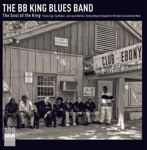 B.B. Kings Blues Band: The Soul Of The King The BB King Blues Band ( VINYL )