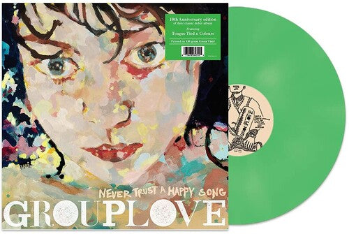 Grouplove: Never Trust A Happy Song - VINYL LP