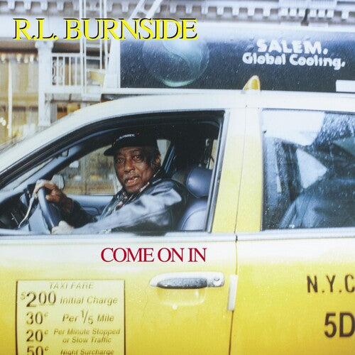 R.L. Burnside: Come On In ( VINYL )