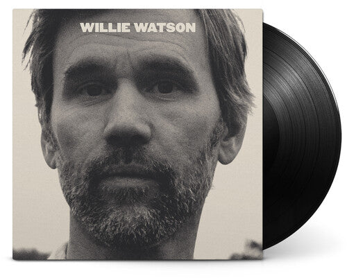 Willie Watson: Willie Watson - VINYL LP