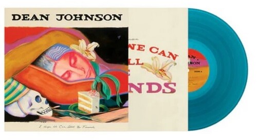 Dean Johnson: I Hope We Can Still Be Friends ( VINYL )