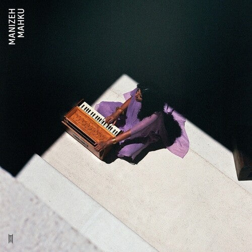 Manizeh: Mahku ( VINYL )