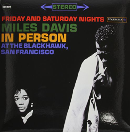 Miles Davis: In Person Friday and Saturday Nights At The Blackhawk - VINYL LP